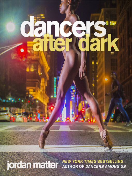 Title details for Dancers After Dark by Jordan Matter - Available